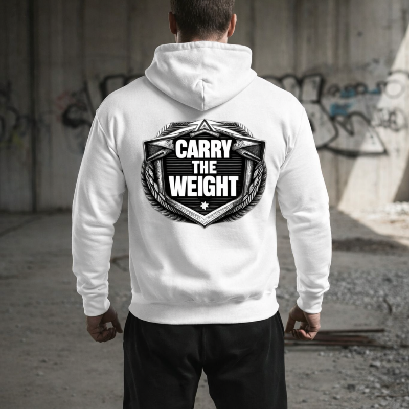 CARRY THE WEIGHT Hoodie